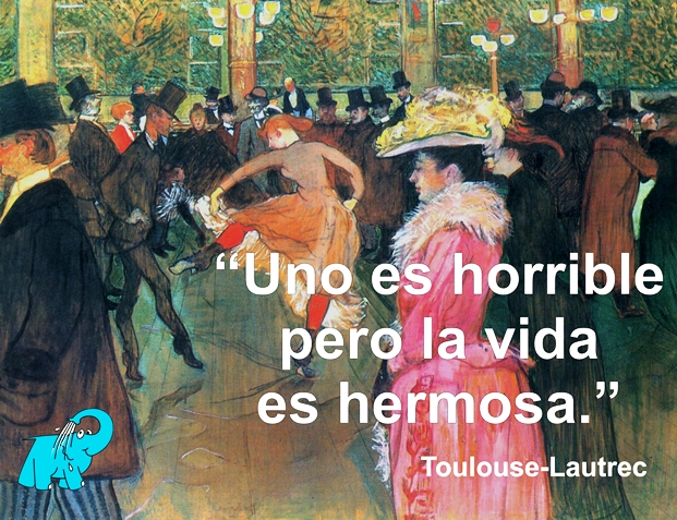 Una Enseñanza de Toulouse Lautrec en la Frase del Día del Elefante Azul de Avilés